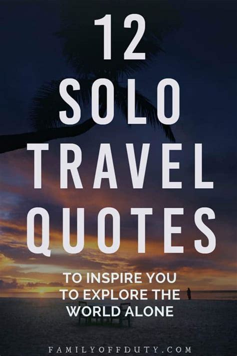 Travel Alone Quotes Inspirational Most Often You Meet Marvelous People