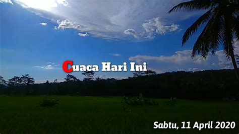 Cuaca prakiraan cuaca perkiraan cuaca cuaca hari ini di jawa timur. Cuaca Hari Ini. - YouTube