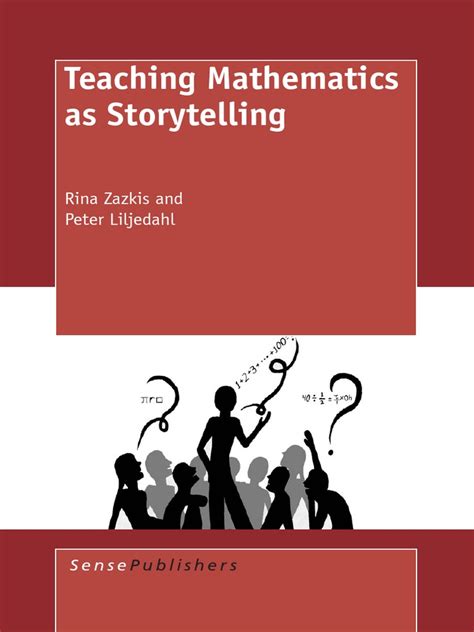 Teaching Mathematics As Storytelling Storytelling Classroom Free