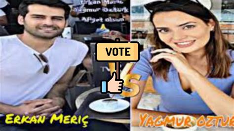 Vote For Your Favorite Erkan Meric Vs Yagmur Ozturk Turkish