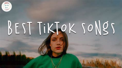 Best Tiktok Songs Tiktok Viral Hits 2022 Trending Songs 2022