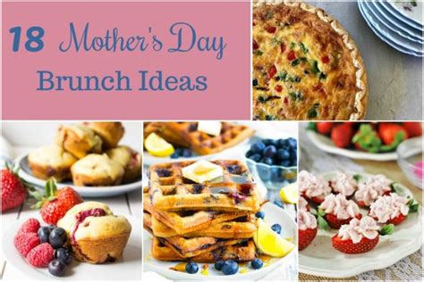 18 Mothers Day Brunch Ideas