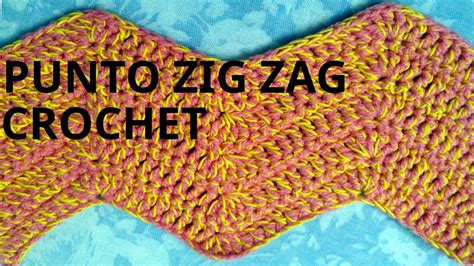 Tejido a dos agujas y crochet. Punto ZIG ZAG en tejido crochet o ganchillo tutorial paso a paso. Moda a Crochet - YouTube