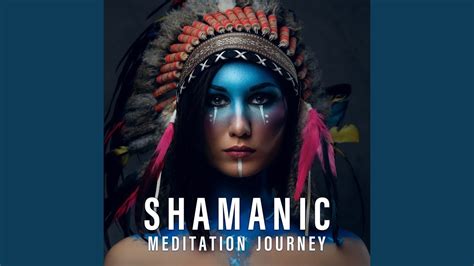 Shamanic Meditation Journey Youtube