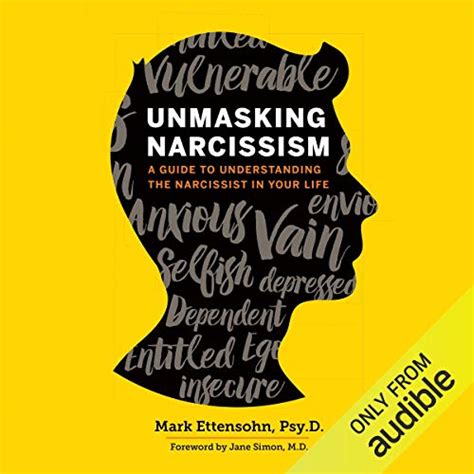 Unmasking Narcissism A Guide To Understanding The Narcissist In Your