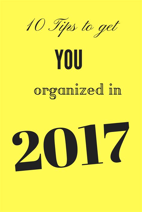 10 Tips To Get You Organized For The New Year ⋆ Life With Heidi