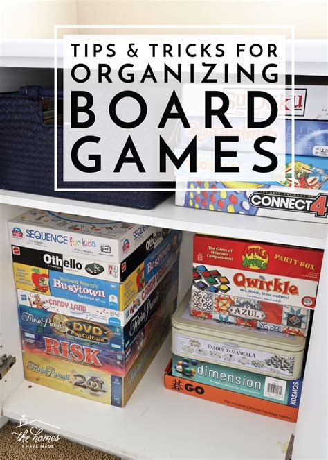 Organizing Board Games Tips And Tricks The Homes I Have Made