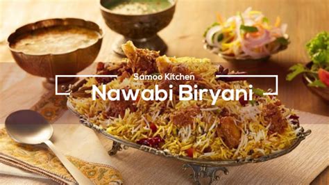 Nawabi Biryani By Samoo Kitchen Youtube