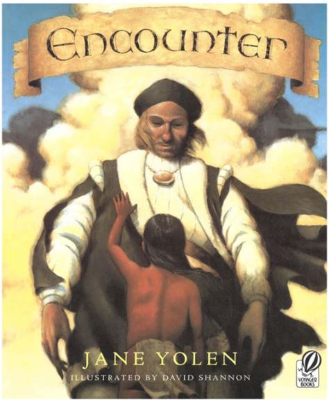 Encounter By Jane Yolen David Shannon Paperback Barnes And Noble®