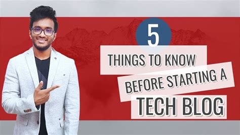 5 Crucial Things To Know Before Starting A Tech Blog Youtube