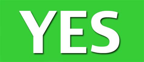 Yes Transparent Png Pictures Free Icons And Png Backgrounds