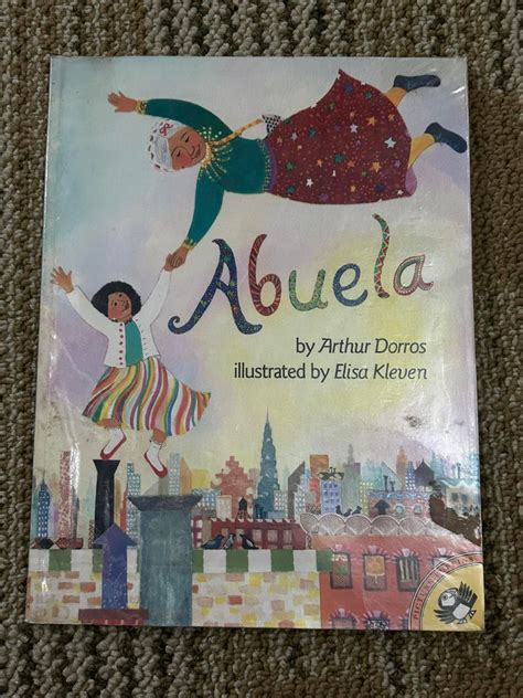 Abuela By Arthur Dorros Hobbies And Toys Books And Magazines Childrens