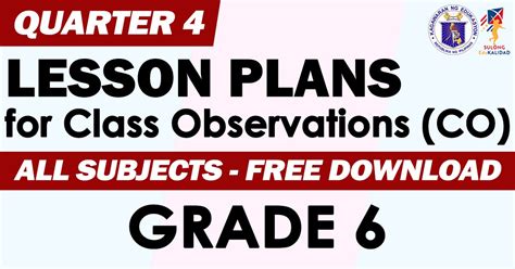 Grade Lesson Plans For Class Observations Quarter Depedclick