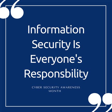 Any extra information is unnecessary and could be used against you in the event of a data breach. Information Security Is Everyone's Responsibility | ITS ...
