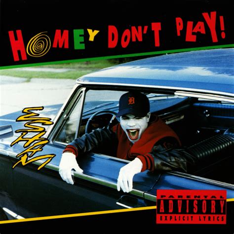 Esham Homey Dont Play Lyrics And Tracklist Genius