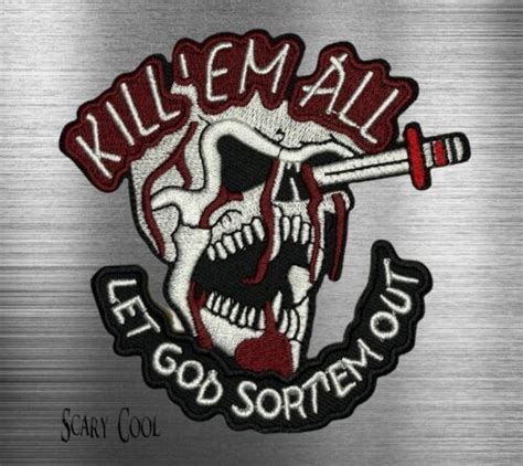 new kill em all let god sort em out skull knife embroidered biker iron on patch ebay