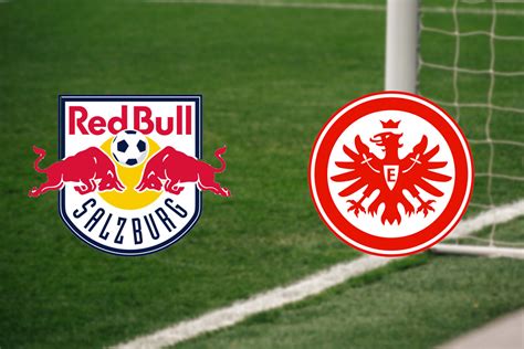 Red Bull Salzburg Eintracht Frankfurt Livestream Und Live Tv Übertragung