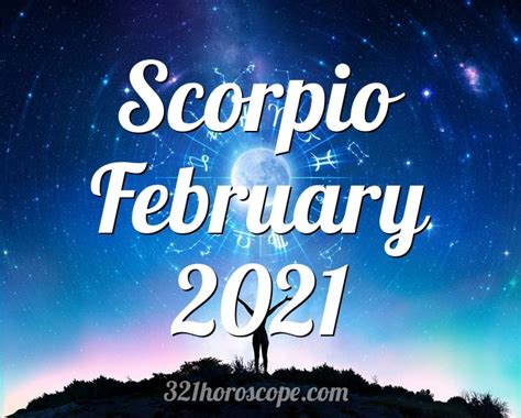 Horoscope Scorpio February 2021