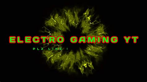 New Electro Gaming Intro Youtube