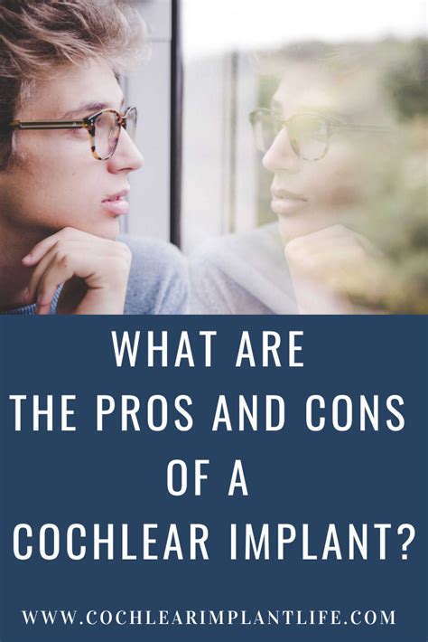 Pros And Cons Of A Cochlear Implant The Only Way Is Up — Cochlear Implant Life Cochlear