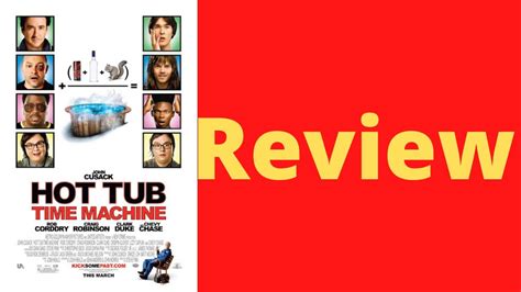 hot tub time machine 2010 movie review youtube