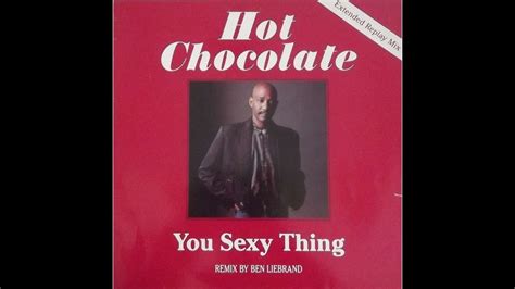 Hot Chocolate You Sexy Thing Extended Replay Mix Youtube