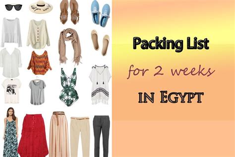 this egypt packing list is for women who plan to hit the most popular destinations in egypt a