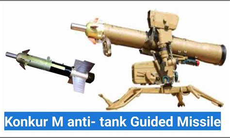 Indian Army Will Get Konkurs M Anti Tank Guided Missiles Defence Guide