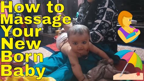 How to massage your newborn baby अपन नवजत शश क मलश कस कर