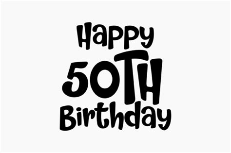 Happy 50th Birthday Graphic By Berridesign · Creative Fabrica