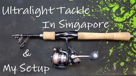 Ultralight Fishing In Singapore My Setup And Bonus Epic Fail Youtube