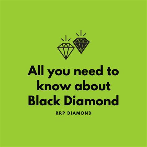 All That You Need To Know About Black Diamonds In 2021 Rrp Diamonds