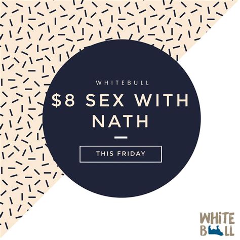 Sex With Nath 8 Sex With Nath This Friday All Night By