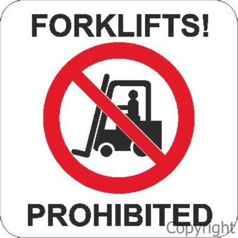 Forklifts Prohibited Sign Border Lifting And Safety Pty Ltd