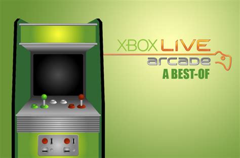 Best Xbox Live Arcade Games Digital Trends