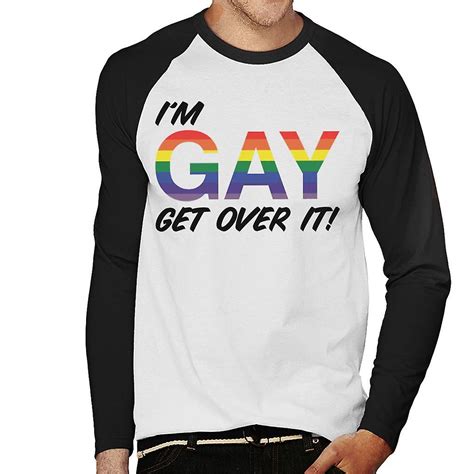 Pride Im Gay Get Over It Men S Baseball Long Sleeved T Shirt Fruugo Uk