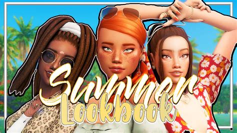 🌊 The Sims 4 Summer ☀️ Lookbook Cc Links 🌻 Youtube