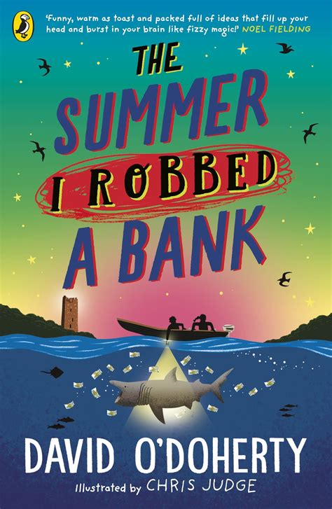 The Summer I Robbed A Bank By David Odoherty Penguin Books New Zealand