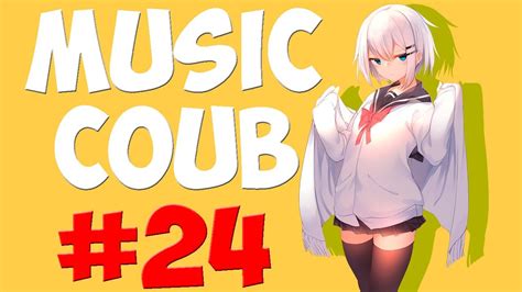 Amv Music Coub 24 аниме приколы Amv Funny S