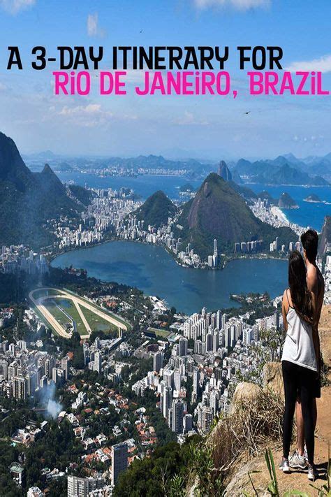 3 Days In Rio De Janeiro Itinerary For City And Nature Lovers South