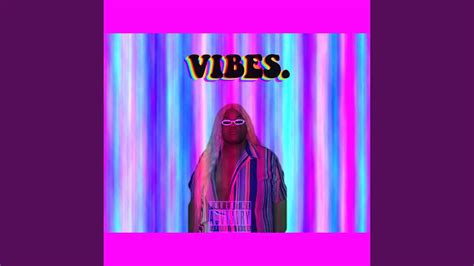 Vibes Youtube