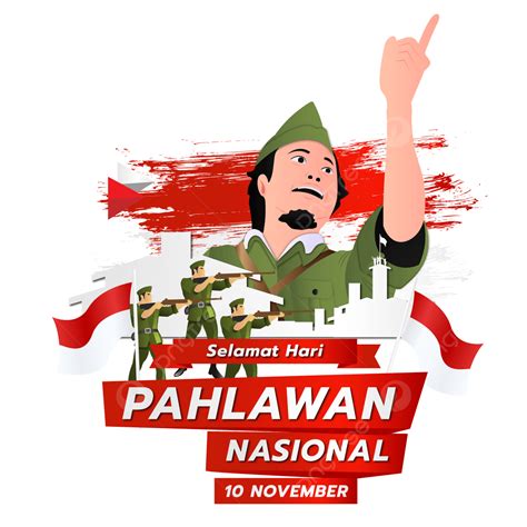 Ucapan Selamat Hari Pahlawan Nasional Dengan Bendera Indonesia Png Bild