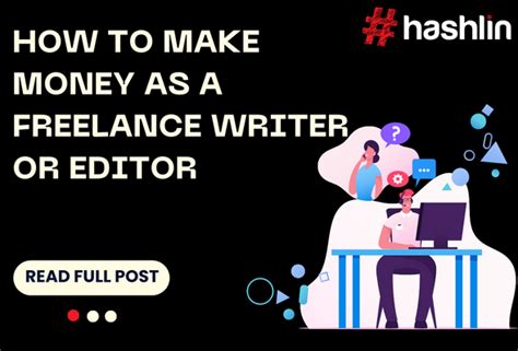 How To Make Money As A Freelance Writer Or Editor By Hashlin Com