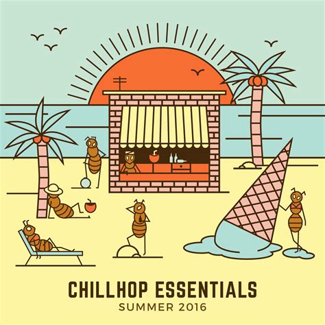 Chillhop Essentials Summer 2016 Chillhop Music