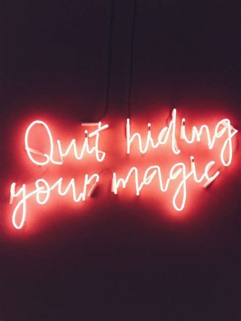 Luminous — Belairbeautyqueen I Have A Thing For Neon Signs Now Quotes