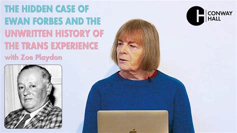 The Hidden Case Of Ewan Forbes And The Unwritten History Of The Trans