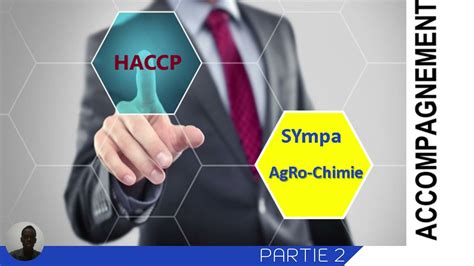 Tout Savoir Sur Les Principes De La Methode Haccp Haccp Partie 02