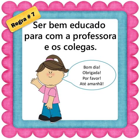 De cada ambiente de sala de aula; Regras de sala de aula