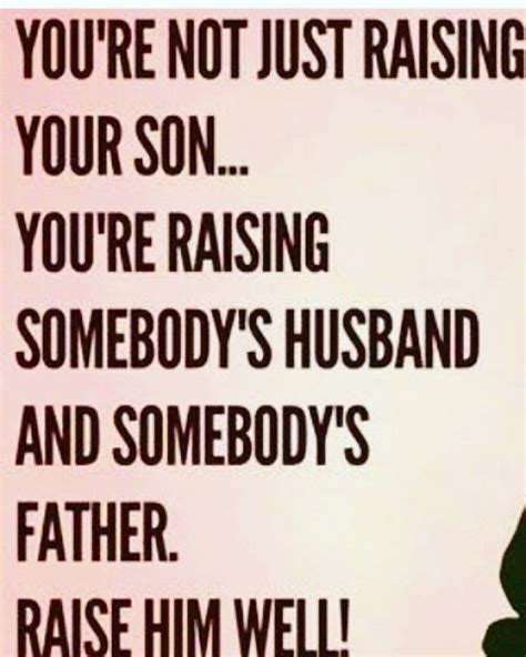amen i pray i raise my son in the right direction of respect love loyalty for himself and