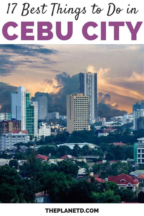 The Best Things To Do In Cebu City Philippines Travel Destinations